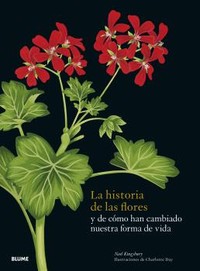 HISTORIA DE LAS FLORES Y COMO HAN CAMBIADO NUESTRA FORMA VI