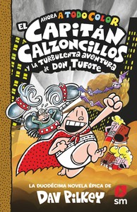 CAPITAN CALZONCILLOS,12 TURBULENTA AVENTURA DON TUFOTE