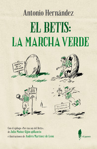 BETIS: LA MARCHA VERDE