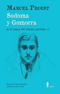 SODOMA Y GOMORRA. BUSCA DEL TIEMPO PERDIDO, 4