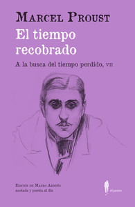 TIEMPO RECOBRADO. A LA BUSCA DEL TIEMPO PERDIDO, 7
