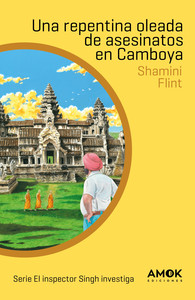 UNA REPENTINA OLEADA DE ASESINATOS EN CAMBOYA