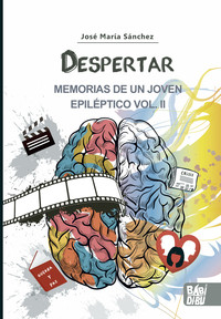 DESPERTAR, 2 MEMORIAS JOVEN EPILEPTICO