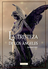 TRISTEZA DE LOS ANGELES