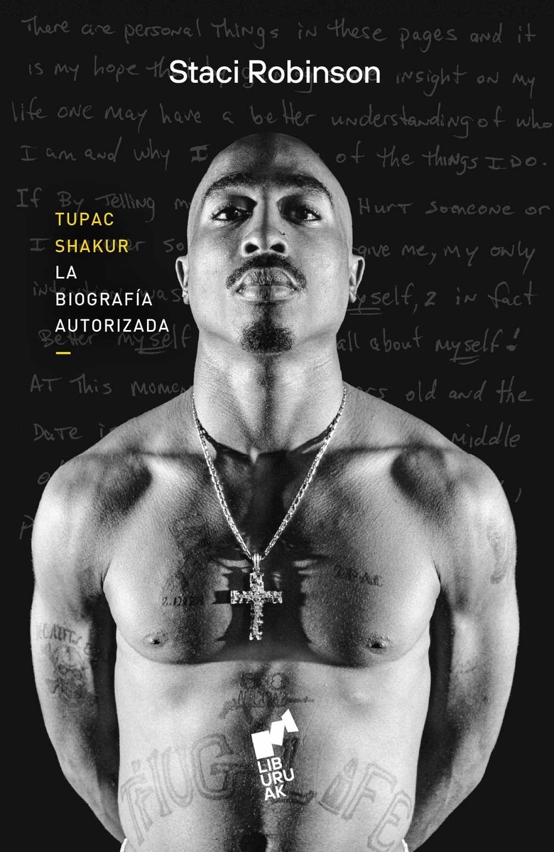 TUPAC SHAKUR. LA BIOGRAF¡A AUTORIZADA