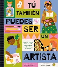 TU TAMBIEN PUEDES SER UN ARTISTA