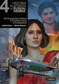 HISTORIA ILUSTRADA EUSKAL HERRIA IV