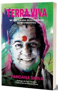 TERRA VIVA. MI VIDA EN UNA BIODIVERSIDAD DE MOVIMIENTOS
