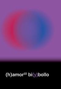 (H)AMOR,10 BI(Y)BOLLO