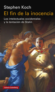 FIN DE LA INOCENCIA. INTELECTUALES OCCIDENTALES Y LA TENTAC