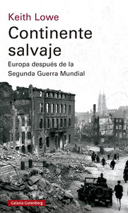 CONTINENTE SALVAJE (2023) EUROPA DESPUES DE SEGUNDA GUERRA