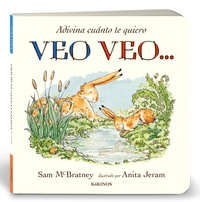 ADIVINA CUANTO TE QUIERO. VEO VEO...