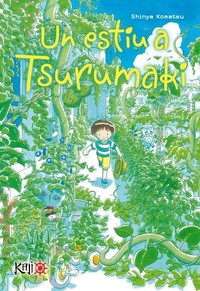 UN ESTIU A TSURUMAKI (CATALAN)