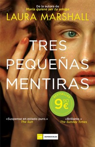 TRES PEQUEÑAS MENTIRAS (OFERTA)