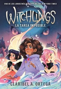 WITCHLINGS, 1 LA TAREA IMPOSIBLE