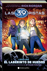 39 PISTAS. EL LABERINTO DE HUESOS