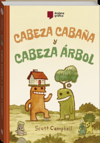 CABEZA CABAÑA Y CABEZA ARBOL, 1
