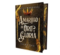 AMARILLO DE ORO Y GLORIA (ISLAS FAE, 2)