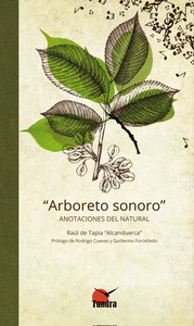 ARBORETO SONORO. ANOTACIONES AL NATURAL
