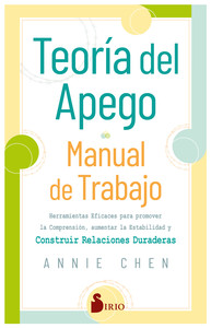 TEORIA DEL APEGO. MANUAL DE TRABAJO. HERRAMIENTAS EFICACES