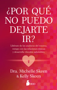 POR QUE NO PUEDO DEJARTE IR