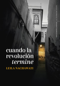 CUANDO LA REVOLUCION TERMINE