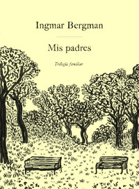 MIS PADRES. TRILOGIA FAMILIAR