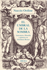 UMBRAL DE LA SOMBRA. LITERATURA, FILOSOFIA Y PINTURA EN GIO