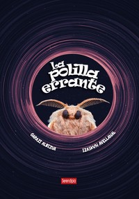 POLILLA ERRANTE, LA