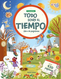 TODO SOBRE EL TIEMPO (LIBRO PEGATINAS)