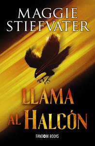 LLAMA AL HALCON (SOÑADORES, 1)(NE)