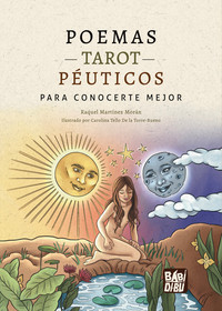 POEMAS TAROT-PEUTICOS PARA CONOCERTE MEJOR