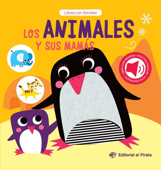 ANIMALES Y SUS MAMAS. CUENTO CON SONIDOS PARA BEBES