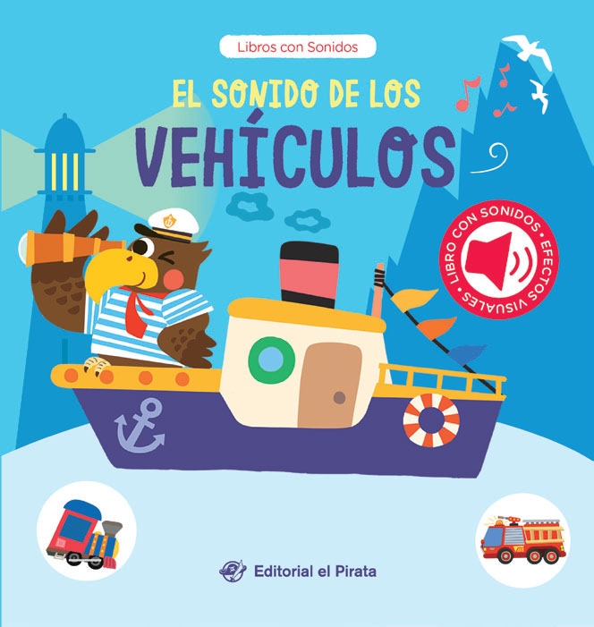SONIDO DE LOS VEHICULOS. CUENTO CON SONIDOS PARA BEBES