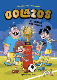 GOLAZOS, 2 EL TORNEO MAS DESEADO