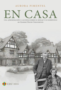 EN CASA. UNA APROXIMACION A LAS IDEAS SOBRE EL HOGAR Y LO D