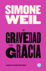 GRAVEDAD Y LA GRACIA, LA