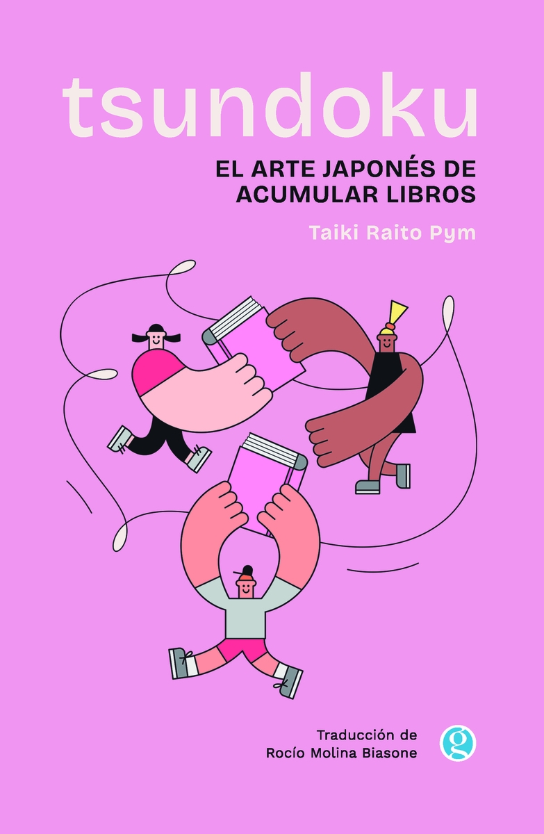 TSUNDOKU. EL ARTE JAPONÉS DE ACUMULAR LIBROS