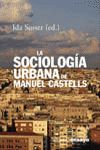 SOCIOLOGIA URBANA DE MANUEL CASTELLS