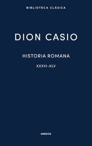 HISTORIA ROMANA II. LIBROS XXXVI-XLV