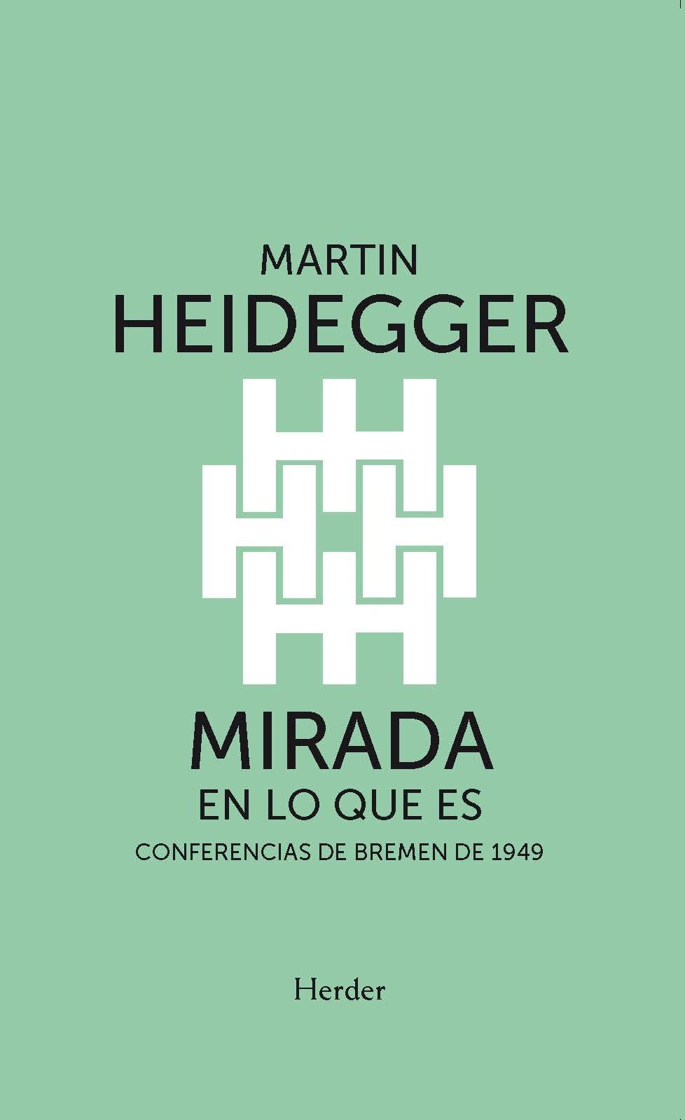 MIRADA EN LO QUE ES. CONFERENCIAS DE BREMEN DE 1949