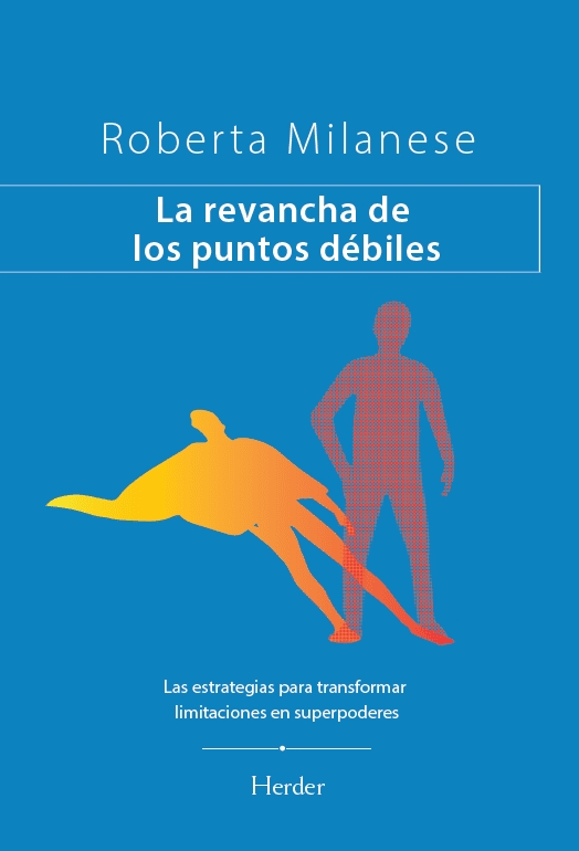 REVANCHA DE LOS PUNTOS DÉBILES, LA