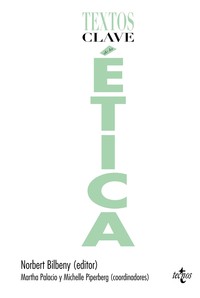 TEXTOS CLAVE DE LA ETICA