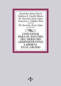 CONCEPTOS PARA EL ESTUDIO DEL DERECHO ADMINISTRATIVO LABORAL