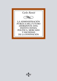 ADMINISTRACION PUBLICA DEL FUTURO