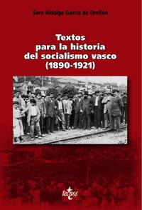 TEXTOS HISTORIA SOCIALISMO VASCO (1890-1921)