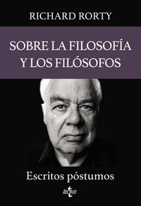 SOBRE LA FILOSOFIA Y LOS FILOSOFOS. ESCRITOS POSTUMOS