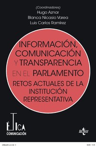 INFORMACION, COMUNICACION Y TRANSPARENCIA EN EL PARLAMENTO