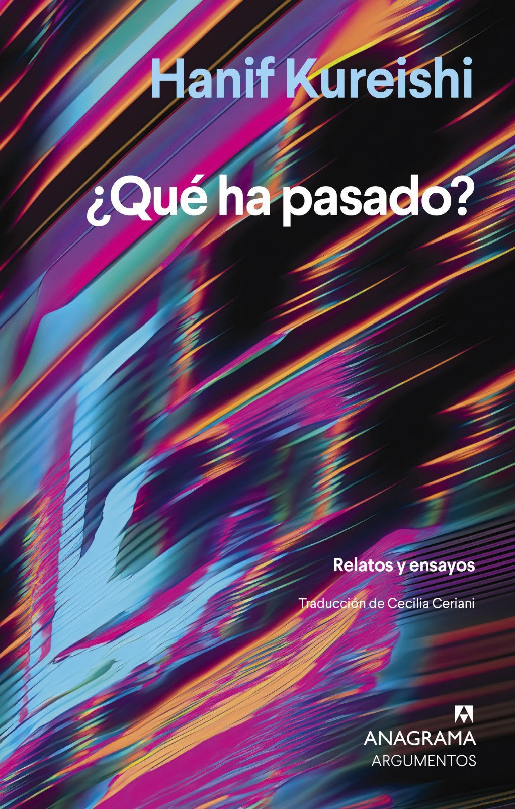 QUÉ HA PASADO? RELATOS Y ENSAYOS
