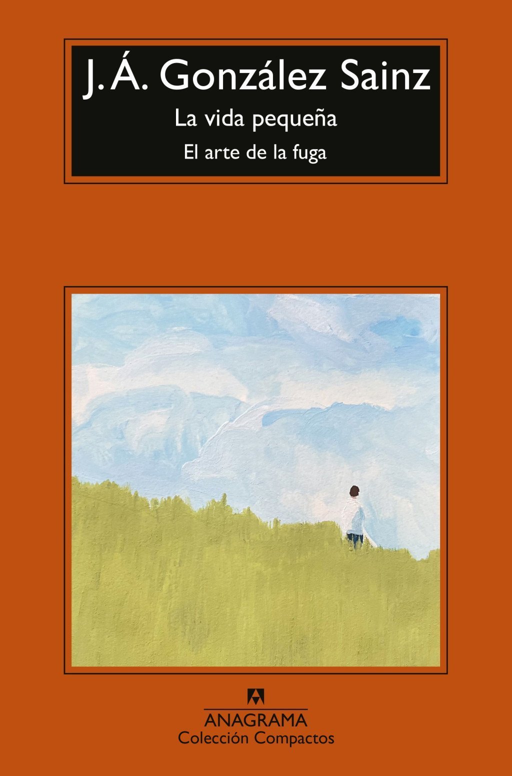 VIDA PEQUEÑA. EL ARTE DE LA FUGA